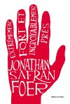 Couverture Extrêmement fort et incroyablement près de Jonathan Safran Foer