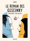 Couverture Le roman des Goscinny de Catel