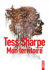 Couverture Mon territoire de Tess Sharpe
