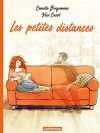 Couverture Les petites distances de Camille Benyamina et Véro Cazot