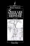 Couverture Sous les vents de Neptune de Fred Vargas